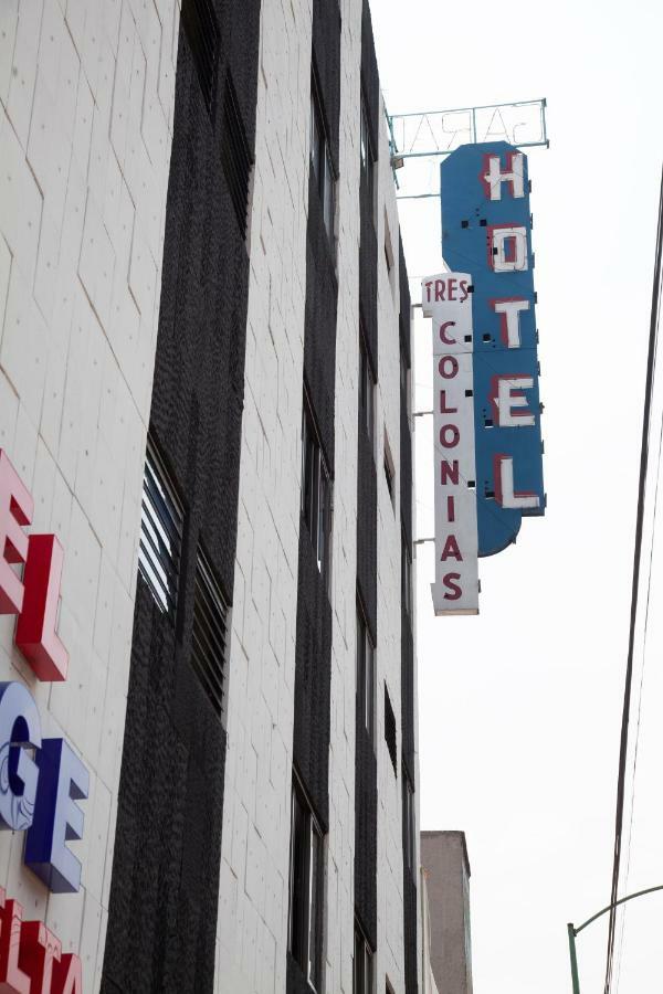 Hotel Tres Colonias - Solo Adultos Mexico by Eksteriør bilde